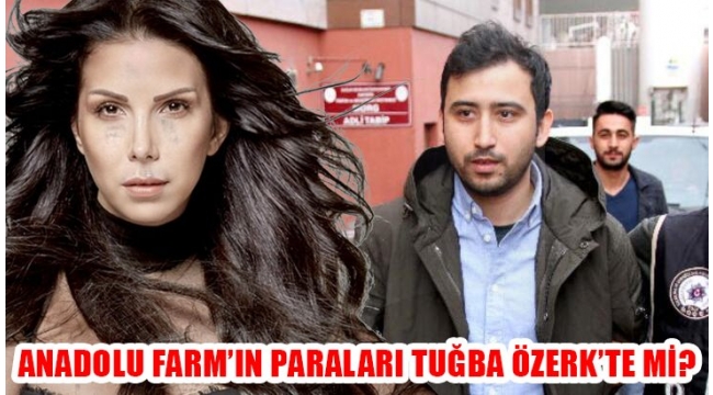 ANADOLU FORM VURGUNUYLA TUĞBA ÖZERK'İN NE İLİŞKİSİ VAR ?