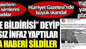 Hürriyet Gazetesi'nden büyük skandal! Emekli askerlerin Ailelerinin isimlerini yayınladılar!