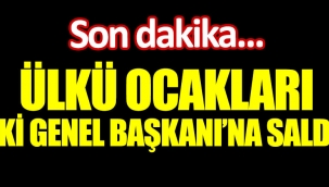 Ülkü Ocakları eski Genel Başkanına saldırı