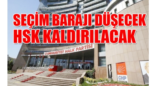 CHPnin ilkeler taslağı hazır