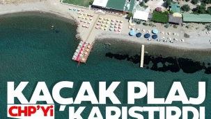 Kaçak plaj açılışı CHP'yi karıştırdı
