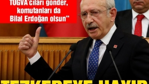 Kılıçdaroğlu: Savaşa komando marşı söyleyen TÜGVA'cılar gitsin