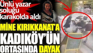 Mine Kırıkkanat, yabancı uyruklu çiftin saldırısına uğradı!