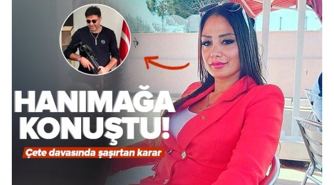 Hanımağa lakaplı Güniz Akkuş konuştu! Çete davasında şaşırtan karar.