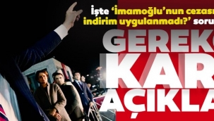 Ekrem İmamoğlu davasında gerekçeli karar açıklandı