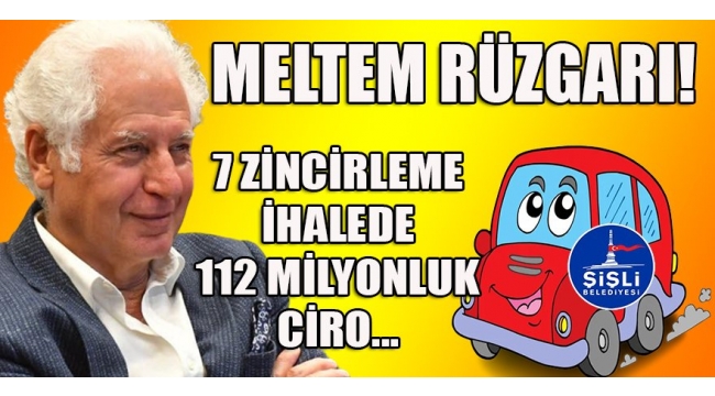 Şişli belediyesinin araç kiralama ihalelerinde 'Meltem Rüzgarları' esiyor!