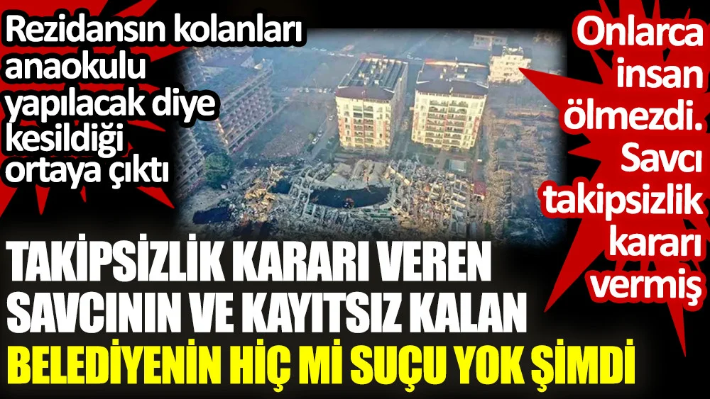 Kolan kesenlere takipsizlik kararı verenin ve kayıtsız kalan belediyenin hiç mi suçu yok şimdi. Rezidansın kolanları anaokulu yapılacak diye kesildiği ortaya çıktı