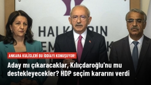Ankara kulisleri bu iddiayı konuşuyor: HDP aday çıkarmayıp Kılıçdaroğlu'na destek verecek