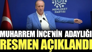 Memleket Partisi'nin cumhurbaşkanı adayı Muharrem İnce oldu