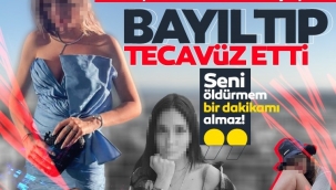 Ünlü iş kadını LARA B.'yi önce bayılttı sonra tecavüz etti