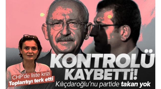 CHP'de kriz!.