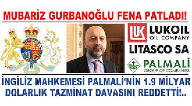 Palmali Holding, Lukoil'e açtığı 2 milyar dolarlık davayı kaybetti