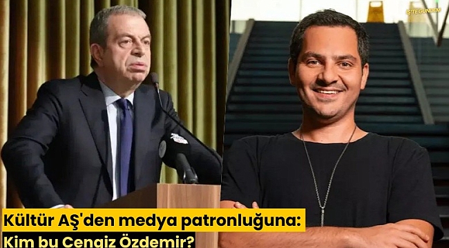 Kültür AŞ'den medya patronluğuna: Kim bu Cengiz Özdemir?