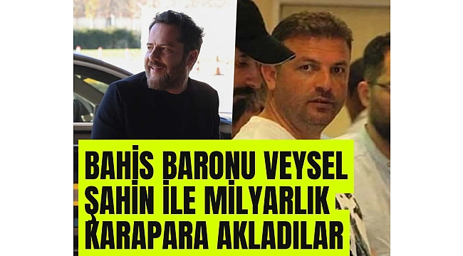  Erden Timur 'un Masak raporu ortaya çıktı: Bahis baronu Veysel Şahin ile milyarlık karapara akladılar