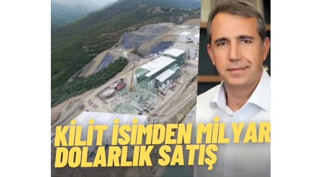 Kilit isimden milyar dolarlık satış