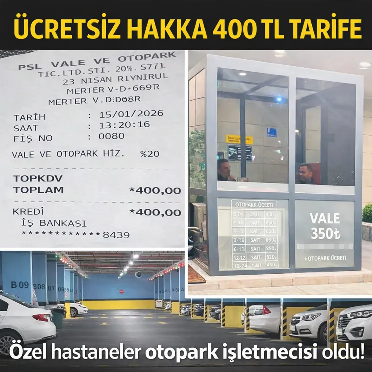 ÖZEL HASTANE'LERDE OTOPARK VURGUNU!