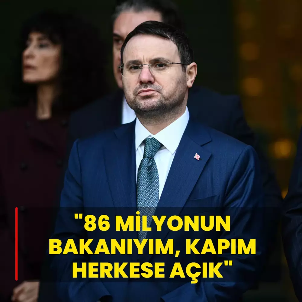 Adalet Bakanı Gürlek: 86 milyonun bakanıyım, kapım herkese açık